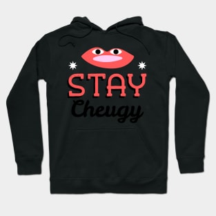 cheugy, cheugy meaning, cheugy shirt, Stay Hoodie